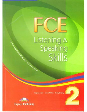 FCE LISTENING & SPEAKING SKILLS 2