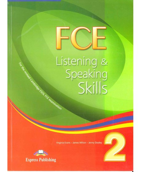 FCE LISTENING & SPEAKING SKILLS 2
