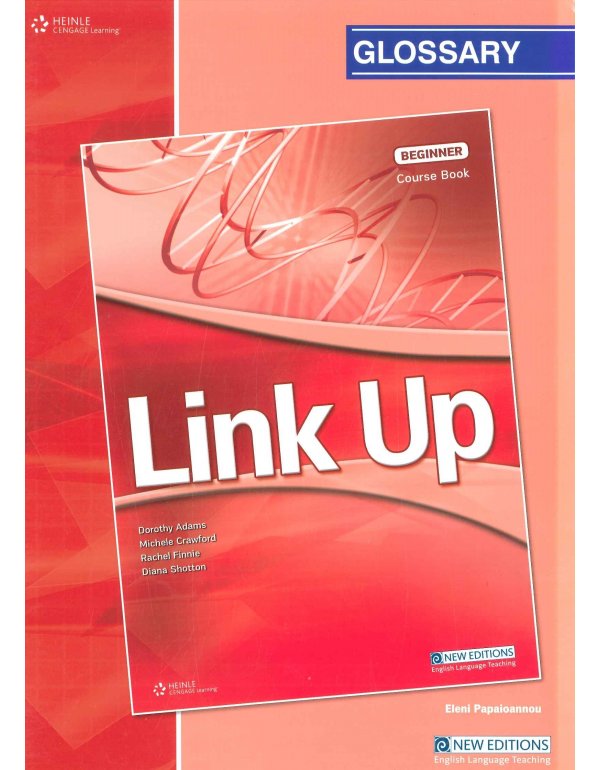 LINK UP BEGINNER GLOSSARY