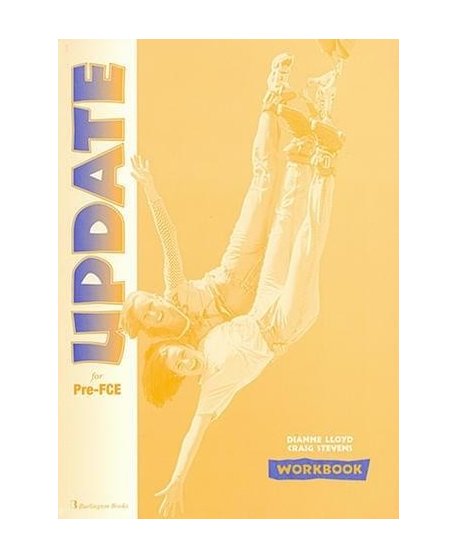 UPDATE FOR PRE FCE WORKBOOK