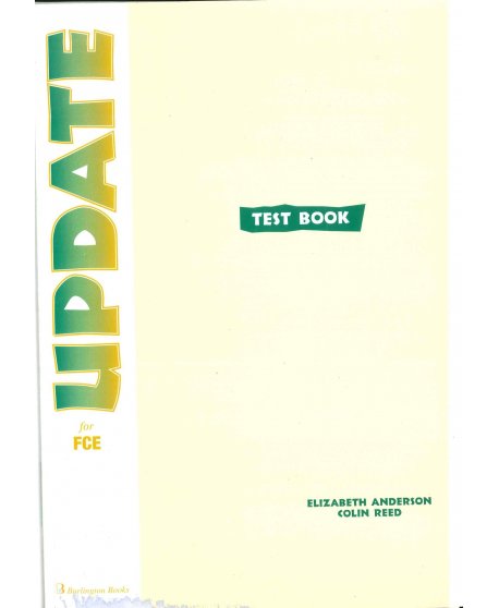 UPDATE FOR  FCE TEST