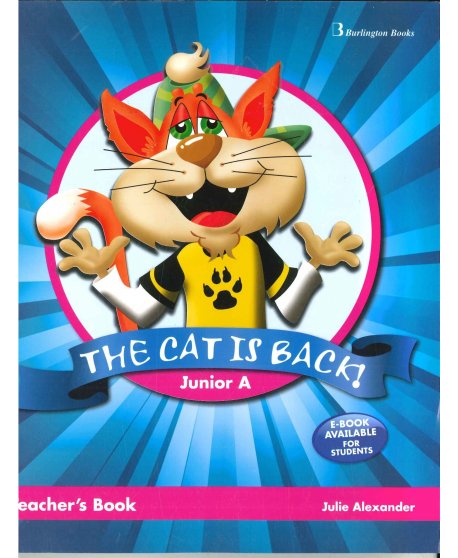 THE CAT  IS BACK JUNIOR A TEACHERS BOOK
